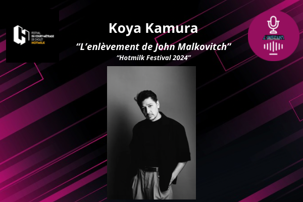 Entretien avec Koya Kamura