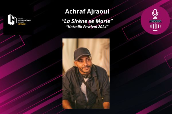 Entretien avec Achraf Ajraoui