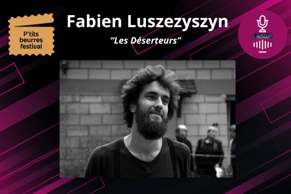 Entretien avec Fabien Luszezysyzn