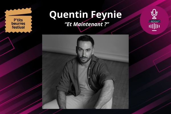 Entretien avec Quentin Feynie