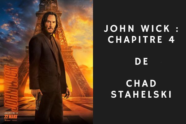 John Wick : Chapitre 4 de Chad Stahelski