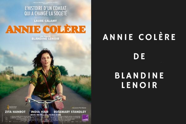 Annie Colère de Blandine Lenoir