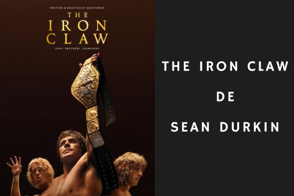 The Iron Claw de Sean Durkin