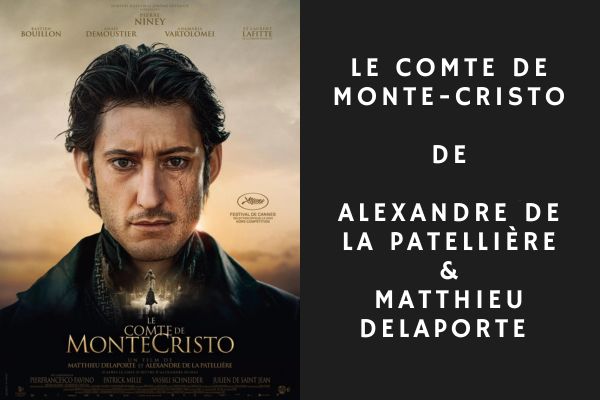 Le Comte de Monte-Cristo de  Alexandre de La Patellière et Matthieu Delaporte