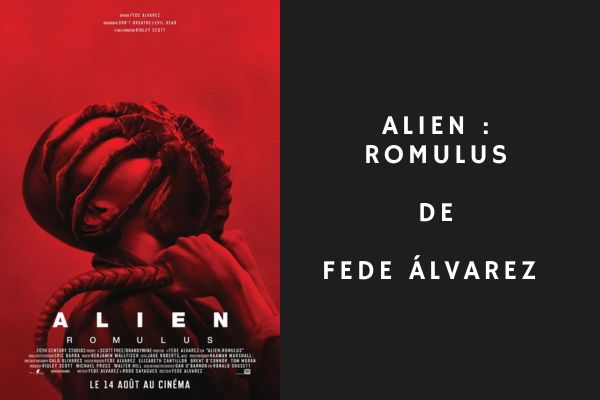 Alien : Romulus de Fede Álvarez