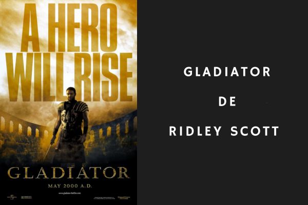 Gladiator de Ridley Scott