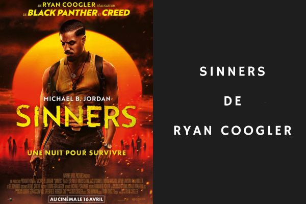 Sinners de Ryan Coogler
